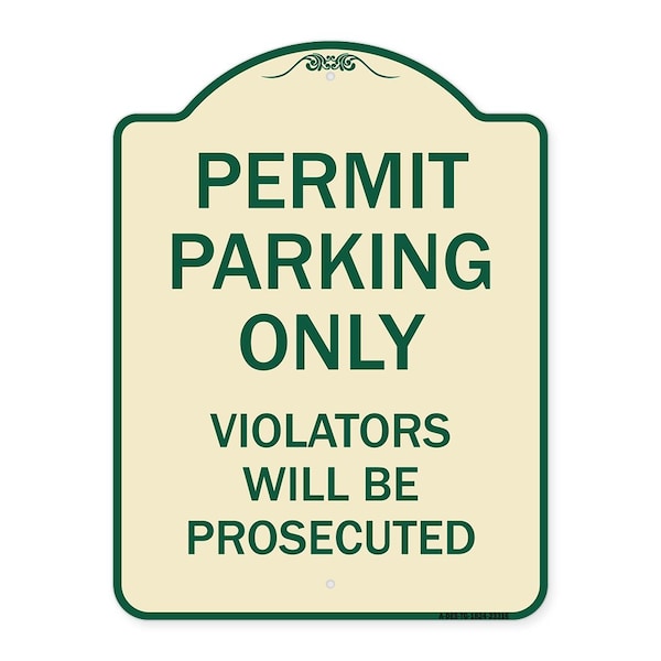 Permit Parking Violators Will Prosecuted Heavy-Gauge Aluminum Sign, 24" x 18", TG-1824-23316
